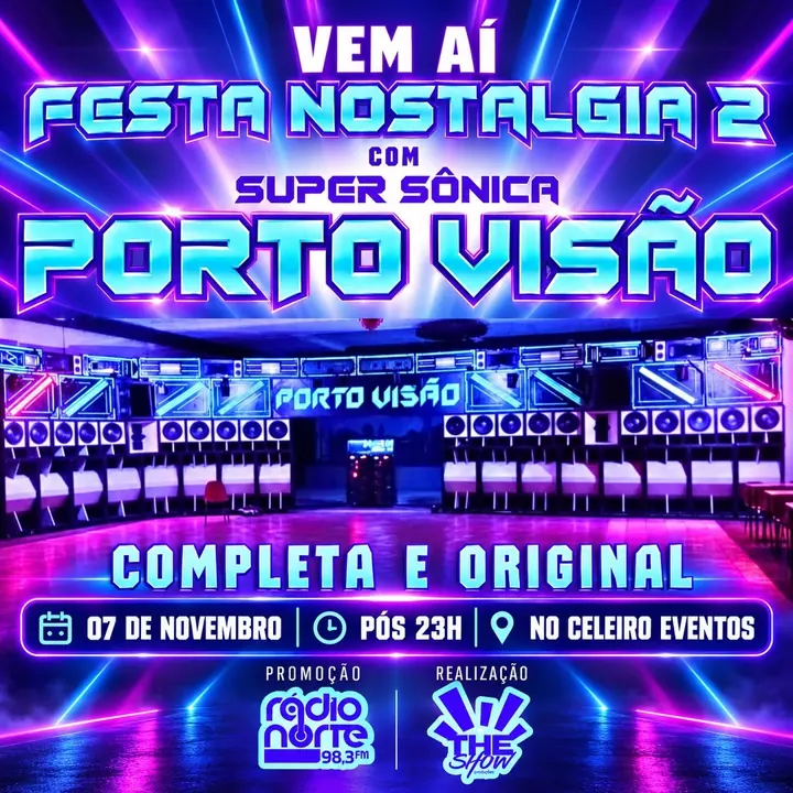 Festa Nostalgia 2 com Super Sônica Porto Visão